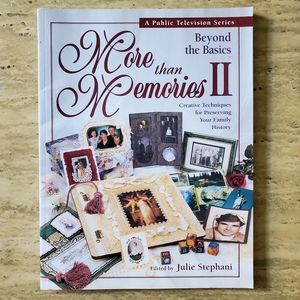 More Than Memories 2 - Beyond the Basics Book
